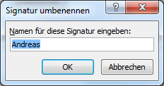 Outlook Signatur umbenennen