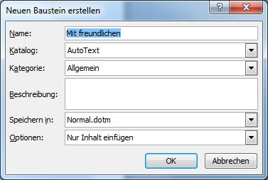 Dilaog bei der Erstellung von Schnellbausteinen in Word